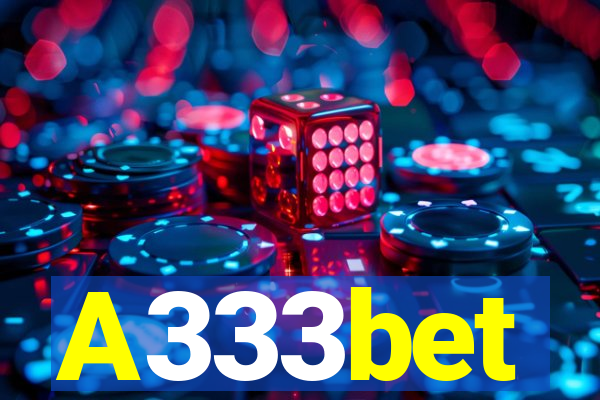 A333bet