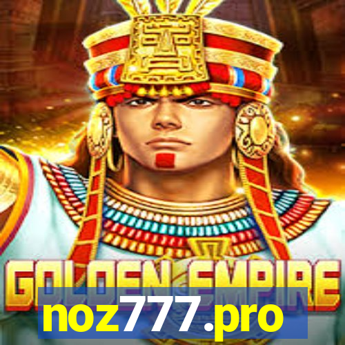 noz777.pro