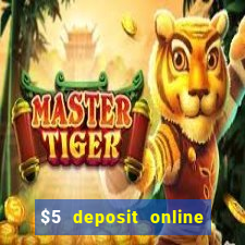 $5 deposit online casino nz