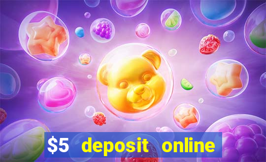 $5 deposit online casino nz