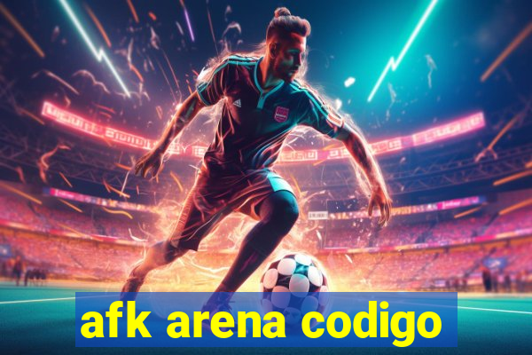 afk arena codigo