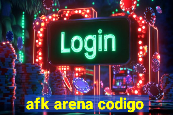 afk arena codigo