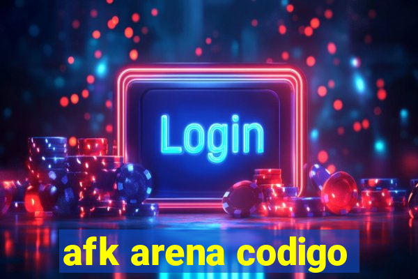 afk arena codigo