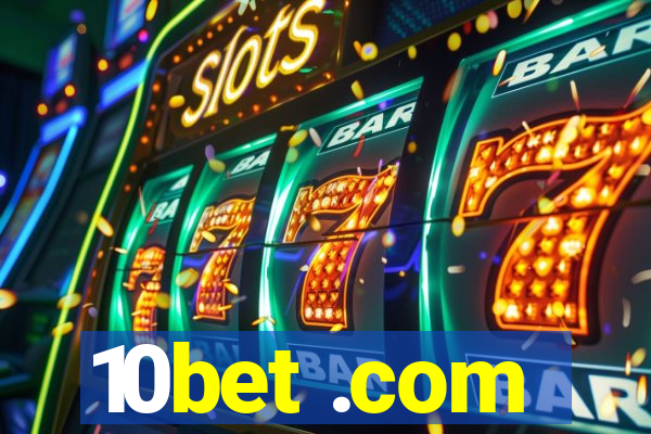 10bet .com