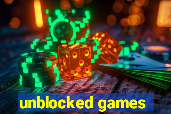 unblocked games