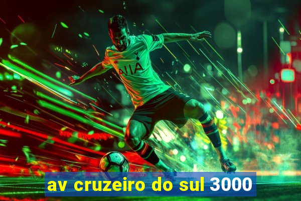 av cruzeiro do sul 3000