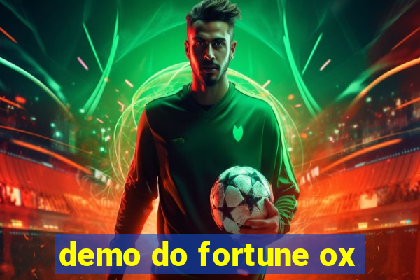 demo do fortune ox