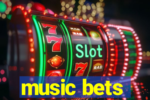 music bets