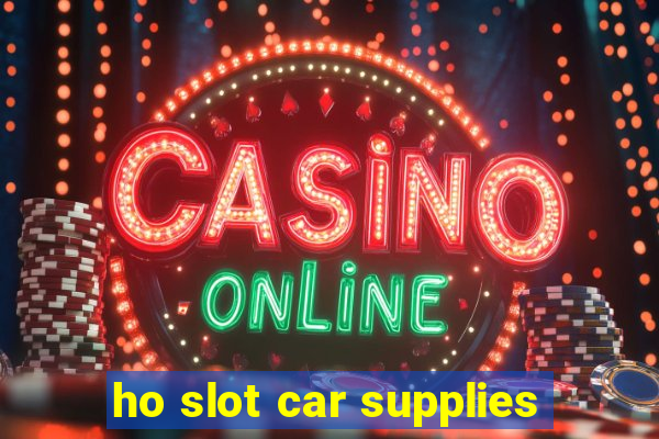 ho slot car supplies