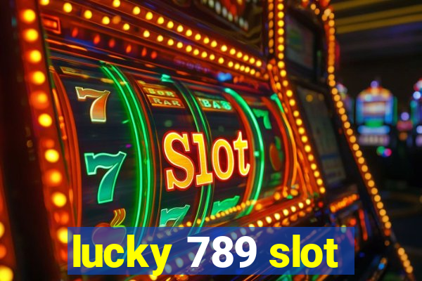 lucky 789 slot