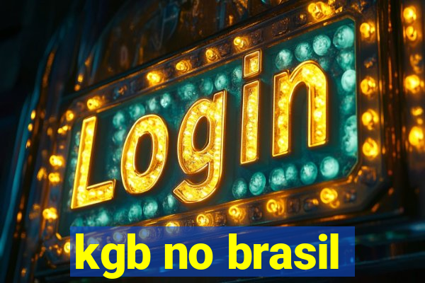 kgb no brasil