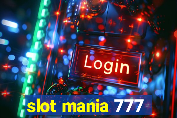 slot mania 777