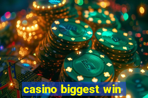 casino biggest win