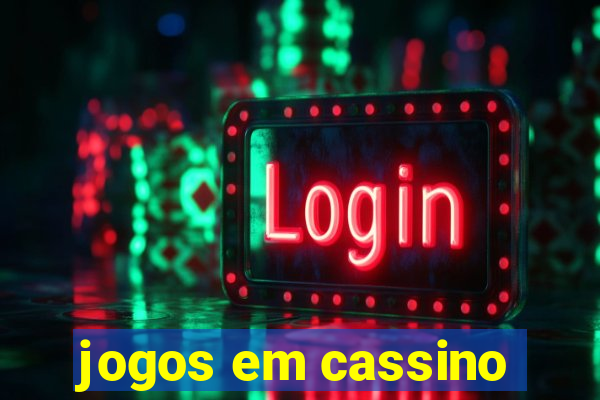 jogos em cassino