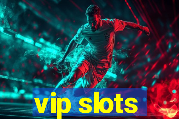 vip slots