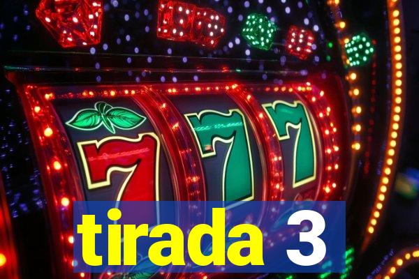 tirada 3