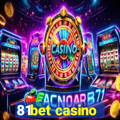 81bet casino