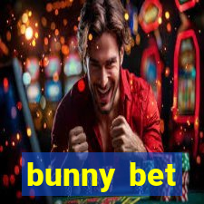 bunny bet