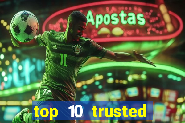 top 10 trusted online casino malaysia