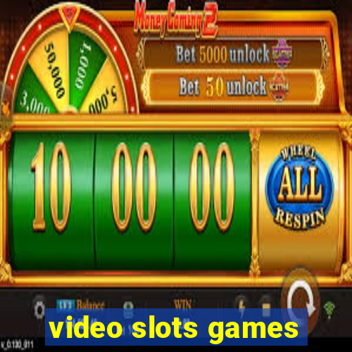 video slots games