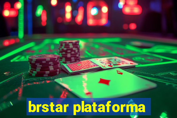 brstar plataforma