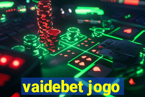 vaidebet jogo