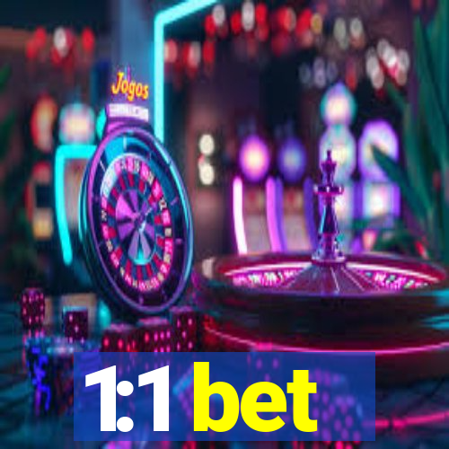 1:1 bet