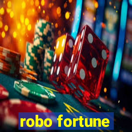 robo fortune