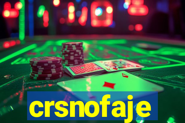 crsnofaje