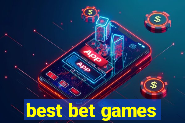 best bet games