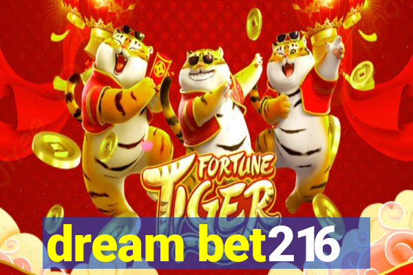 dream bet216