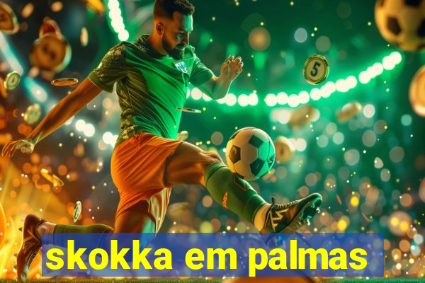 skokka em palmas