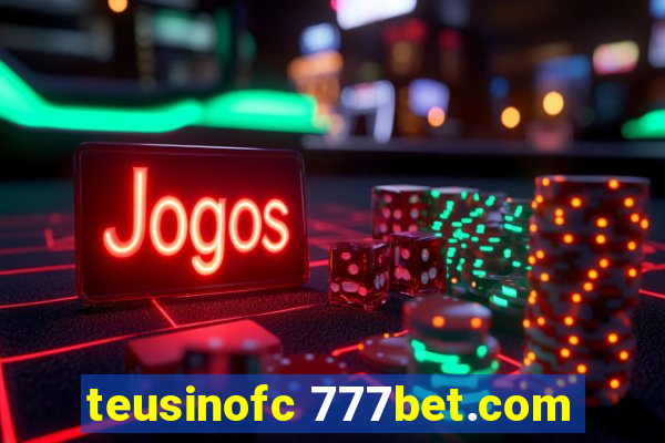 teusinofc 777bet.com