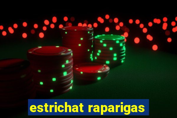 estrichat raparigas