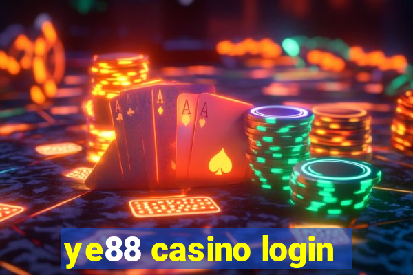 ye88 casino login