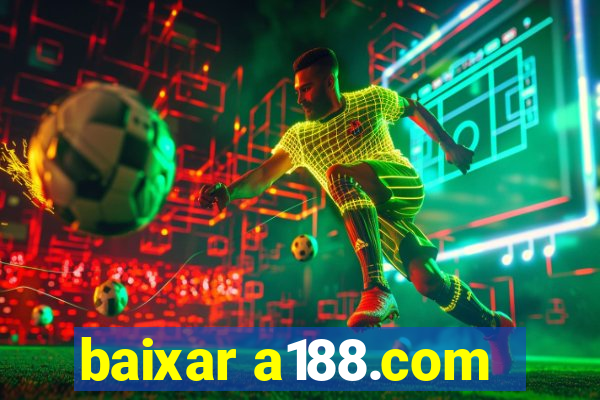 baixar a188.com