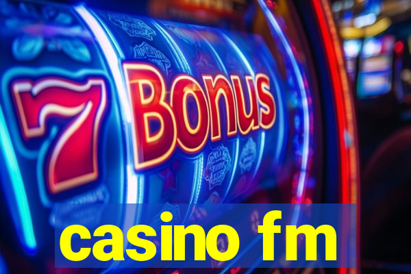 casino fm