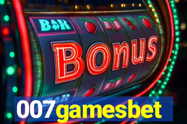 007gamesbet