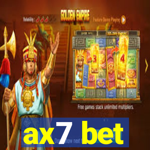 ax7 bet