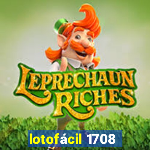 lotofácil 1708