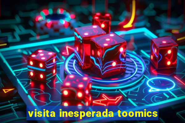 visita inesperada toomics