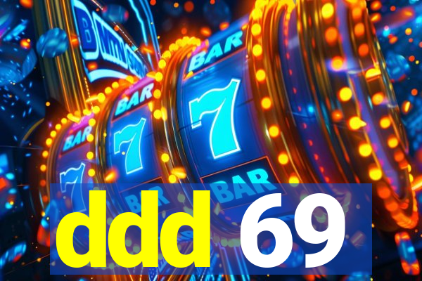 ddd 69