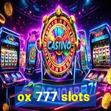 ox 777 slots