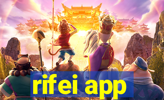 rifei app