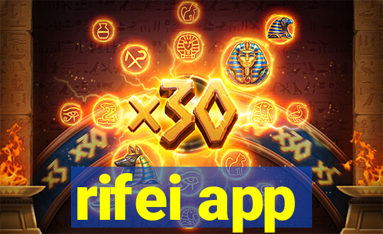 rifei app