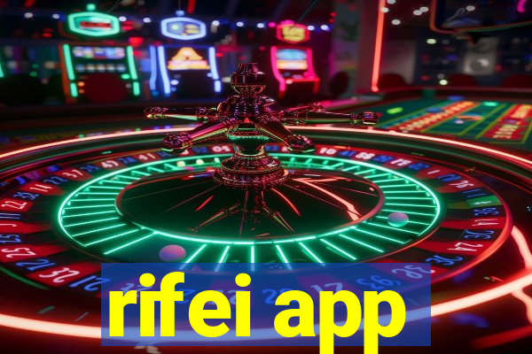 rifei app