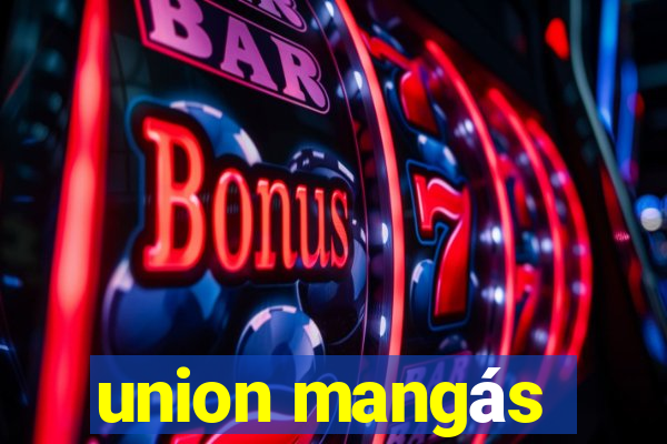 union mangás