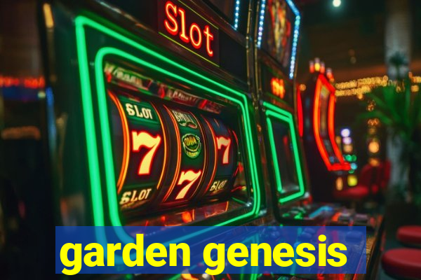 garden genesis