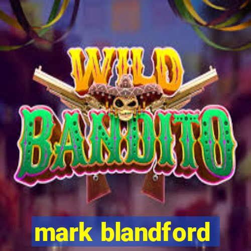 mark blandford