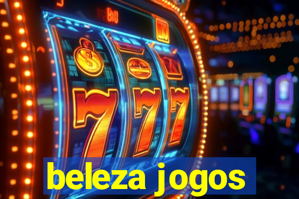 beleza jogos